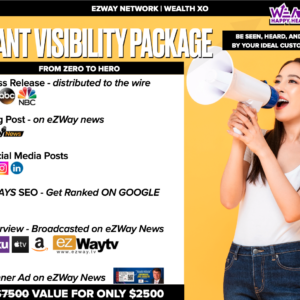 Instant Visibility Package | eZWay + Wealth XO